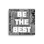 Be the Best Canvas Wall Art