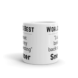 World's Best "I almost broke my back sneezing" Sneezer White Glossy Mug