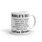 World's Best Coffee Drinker White Glossy Mug